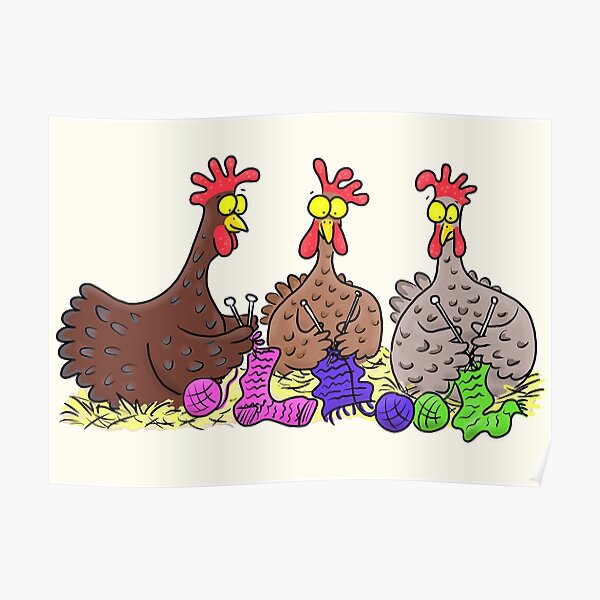 Funny chicken trio knitting cartoon Poster