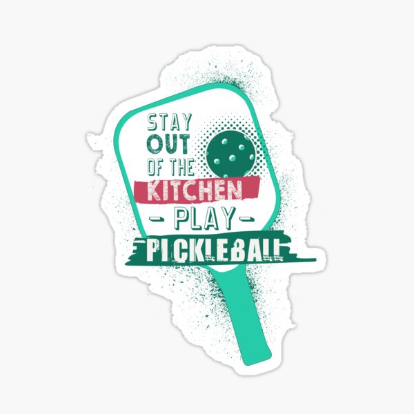 Item preview, Stay Out Of The Kitchen Play Pickleball Gift Shirt designed and sold by Adriancryp.