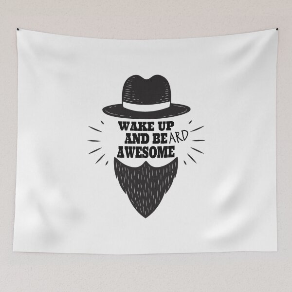 Item preview, Wake Up And Beard Awesome Funny designed and sold by Ding-One.