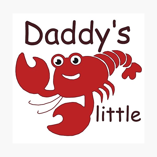 "Lobster Kid Daddy's little Lobster" Photographic Print by Pinkaudi