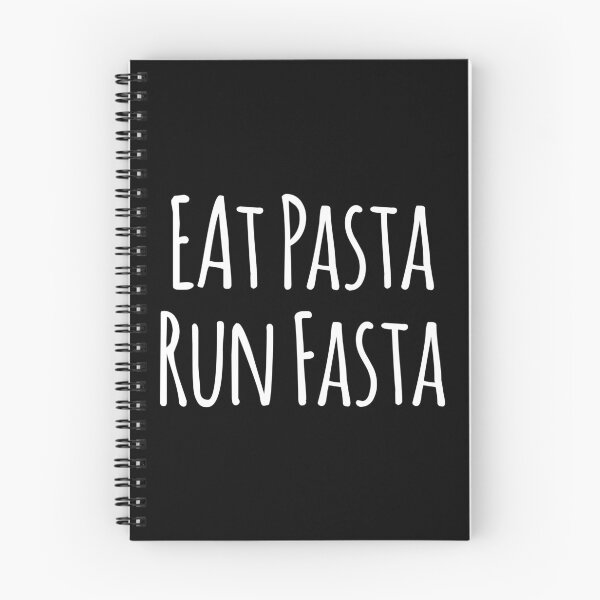 Item preview, Eat Pasta Run Fasta Text Design designed and sold by KleinJenny.