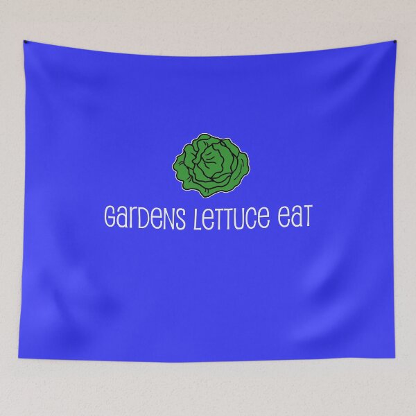 Item preview, Gardens Lettuce Eat Vegetable Pun designed and sold by jaycartoonist.