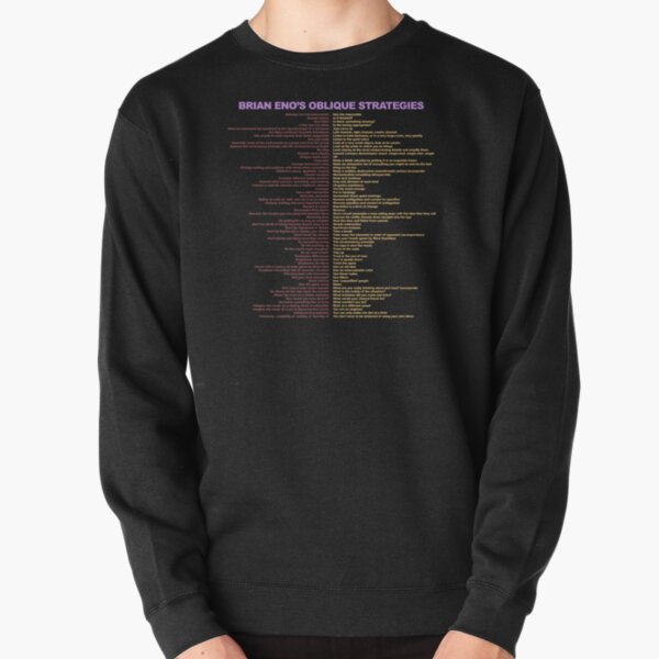 Brian Eno's Oblique Strategies Pullover Sweatshirt