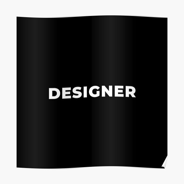 Designer Poster