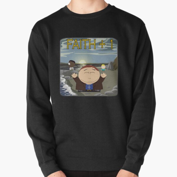 South Park Faith + 1 T-shirt Sweatshirt épais
