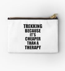 Trekking Cheaper Than a Therapy Funny Hobby Gift Idea Studio Pouch