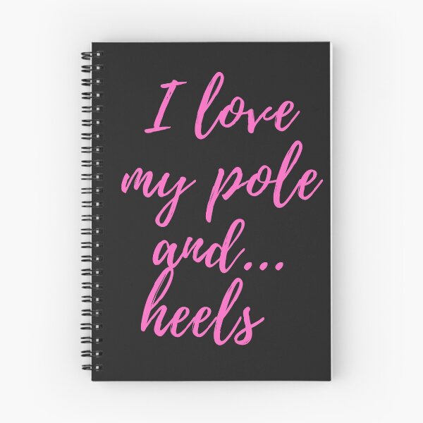 Item preview, I Love My Pole And Heels - Pole Dancing Design designed and sold by Liniskop.