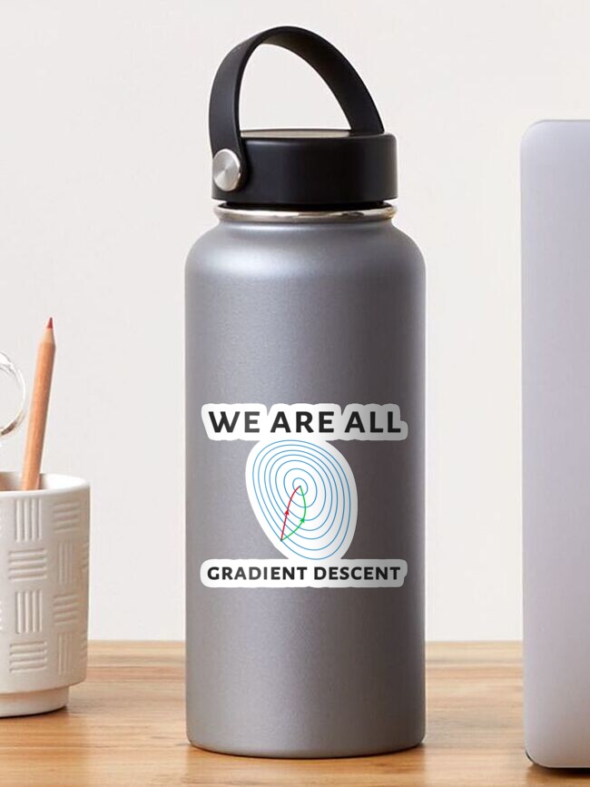 Thumbnail 1 of 3, Sticker, we are all gradient descent designed and sold by FunnyGrief.