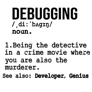 Artwork thumbnail, Debugging Definition T-shirt Programmers' Coding Gift Tee by eulonix