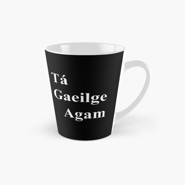 Item preview, Tá Gaeilge Agam designed and sold by JockDove.