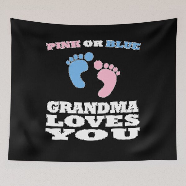 Item preview, Pink Or Blue Grandma Loves You Gender Reveal Baby Shower  designed and sold by arcadetoystore.
