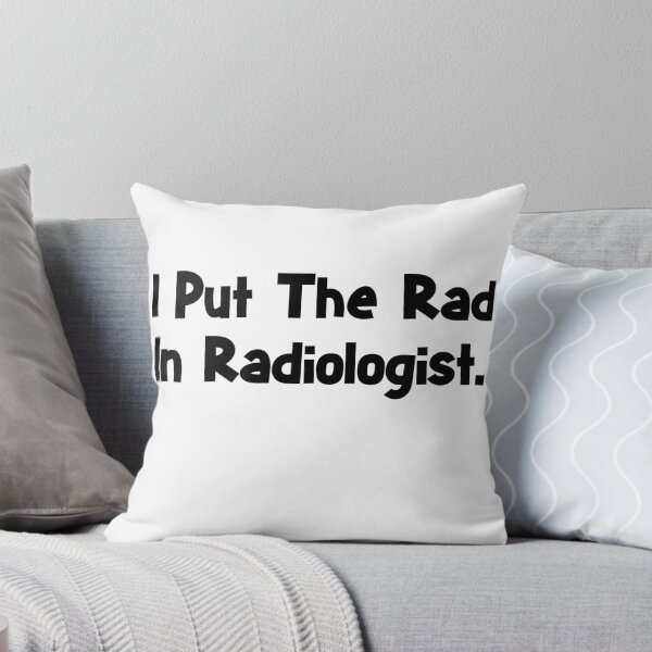 Item preview, Funny Radiologist Shirt - Funny Radiologist Gift - I Put The Rad In Radiologist designed and sold by Galvanized.