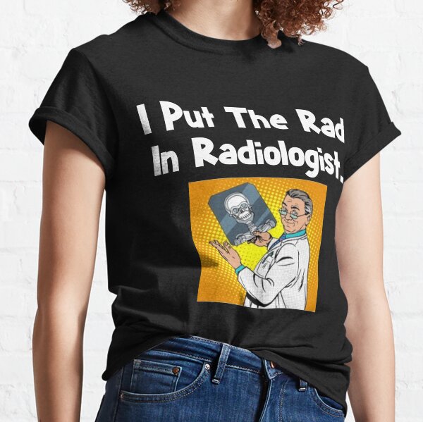 funny radiology shirts