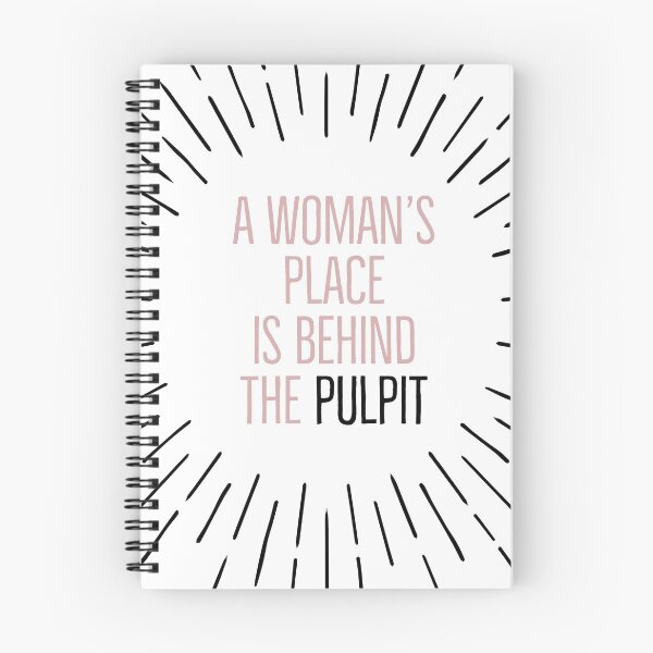 Item preview, A Woman's Place is Behind the Pulpit designed and sold by ergreener.