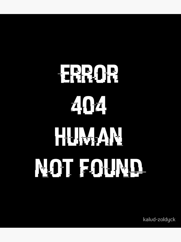 404 human not found