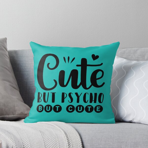 Aperçu de l'œuvre Mignon mais psychopathe mais mignon créée et vendue par JaneApril.