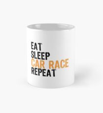 Eat Sleep CAR RACE Repeat Mug