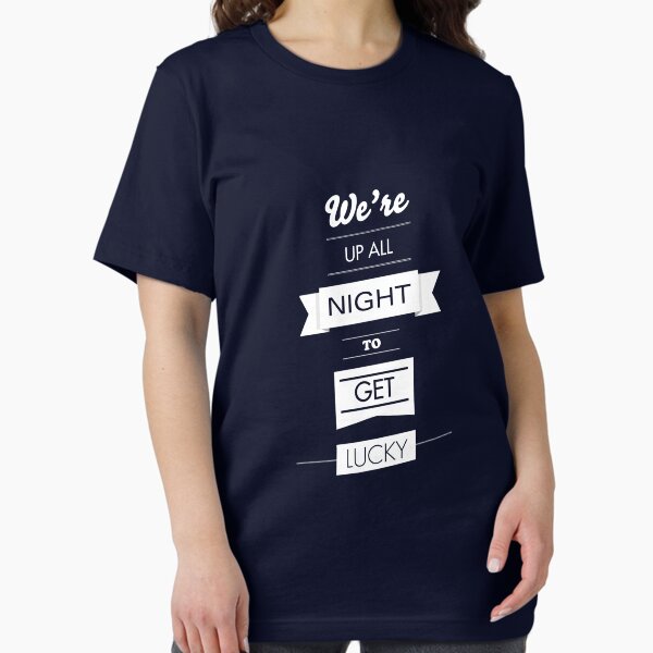 Item preview, We're up all night to get lucky  designed and sold by Arthur Morlé.