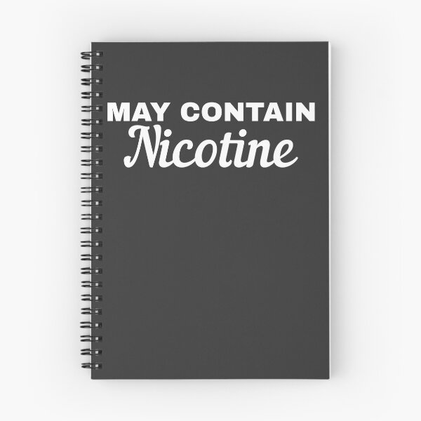 Item preview, May Contain Nicotine  designed and sold by HiddenStar02.
