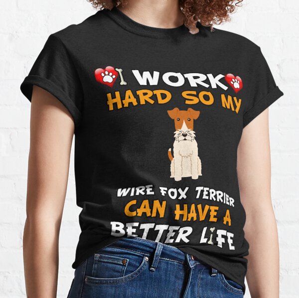 Clothing Toy Fox Terrier Mom Fur Life Shirt Tee Shirt