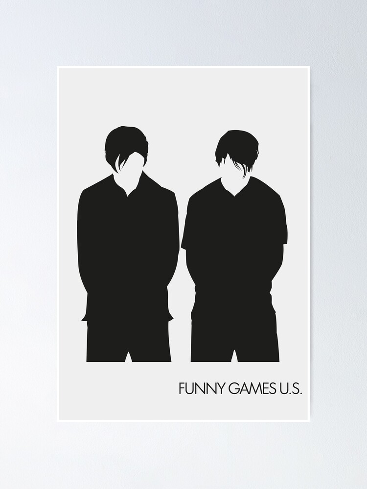 Funny Games - Movie  Poster for Sale by ngantenanyu