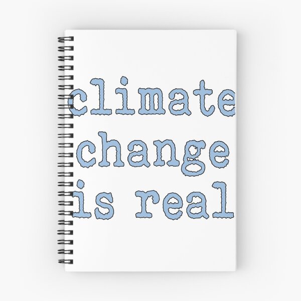 Item preview, Climate Change is Real designed and sold by SerpentSkyArts.