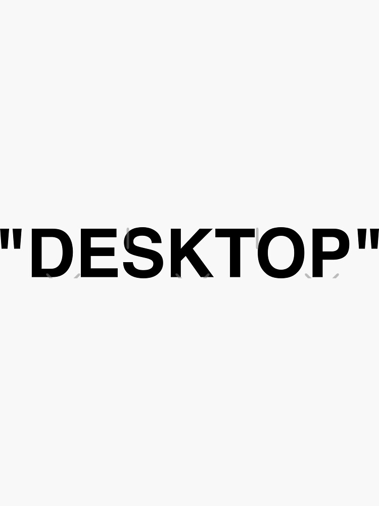 DESKTOP ''