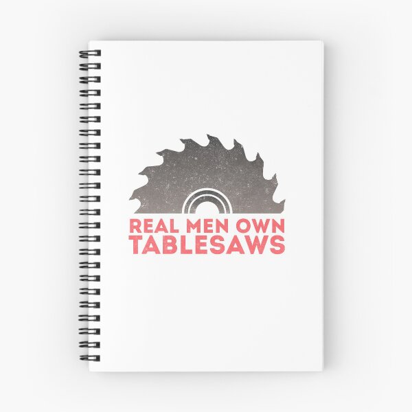 Item preview, Real Men Own Tablesaws designed and sold by Twenty2Creative.