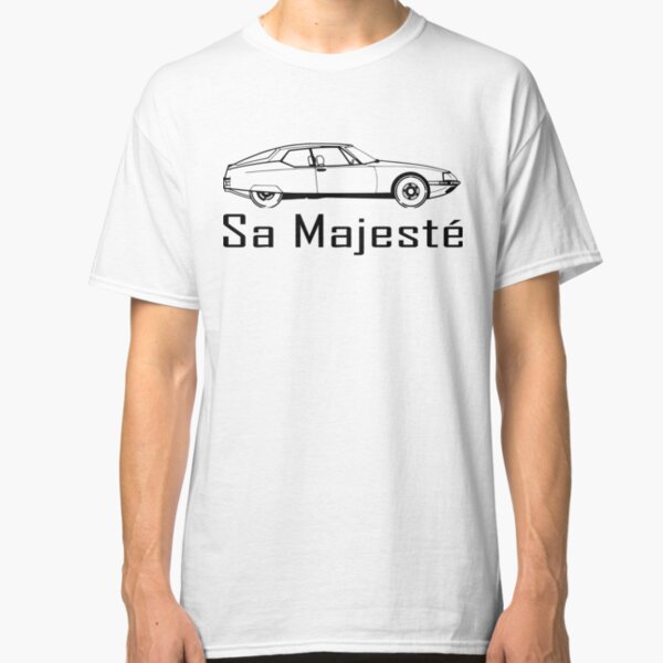 Sa Majesté Classic T-Shirt