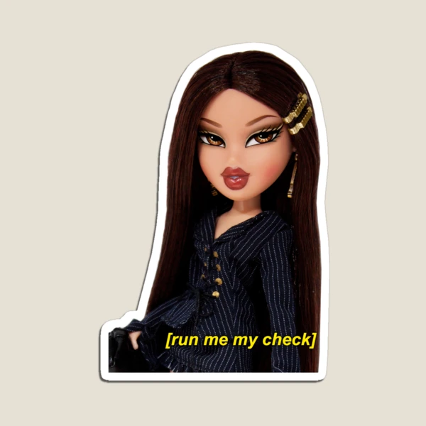 Bratz Run Me My Check Jade Doll Magnet for Sale by dollease Redbubble