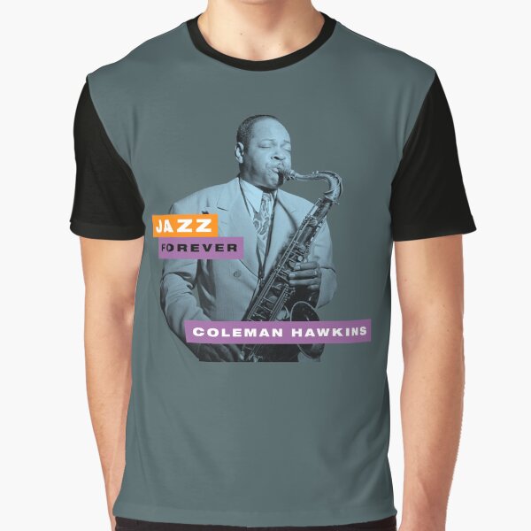 Item preview, Jazz Forever - Coleman Hawkins designed and sold by TIGERDAVER.
