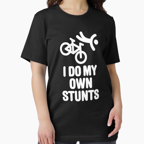 Item preview, I do my own stunts mountain bike MTB ATB biking designed and sold by LaundryFactory.