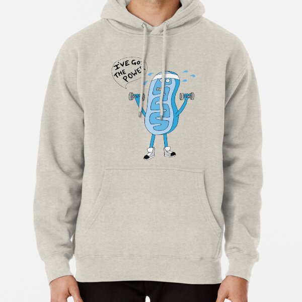 Funny Mitochondria - I've Got The Power of Biology Pullover Hoodie