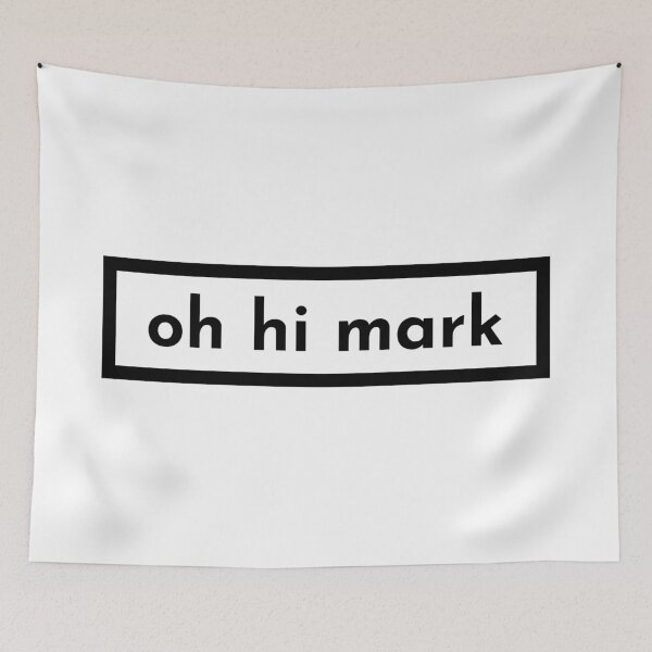 Item preview, oh hi mark designed and sold by banditjoj.