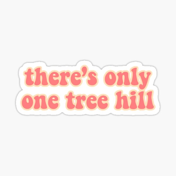 One Tree Hill Stickers //Vinyl Decal//Laptop/Water Bottle