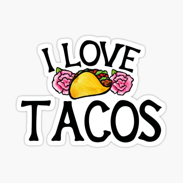 Item preview, I love tacos designed and sold by Boog Monst .