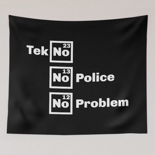 Item preview, 23NN050 - Tekno 23 tekno no police no problem designed and sold by tekno23.
