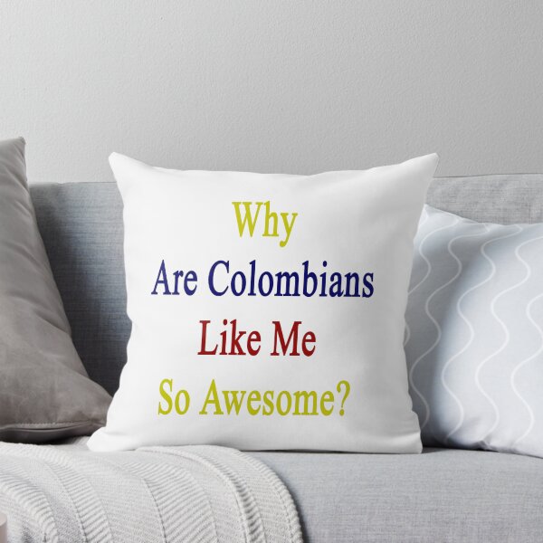 Aperçu de l'œuvre Why Are Colombians Like Me So Awesome? créée et vendue par supernova23.