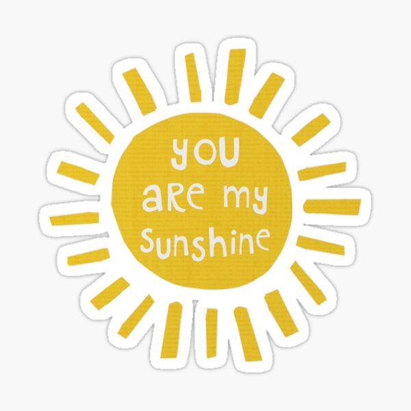 You are my sunshine текст