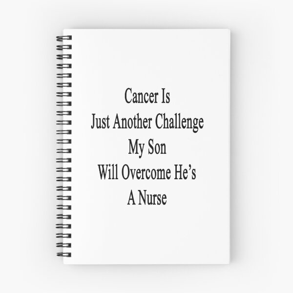 Item preview, Cancer Is Just Another Challenge My Son Will Overcome He's A Nurse  designed and sold by supernova23.