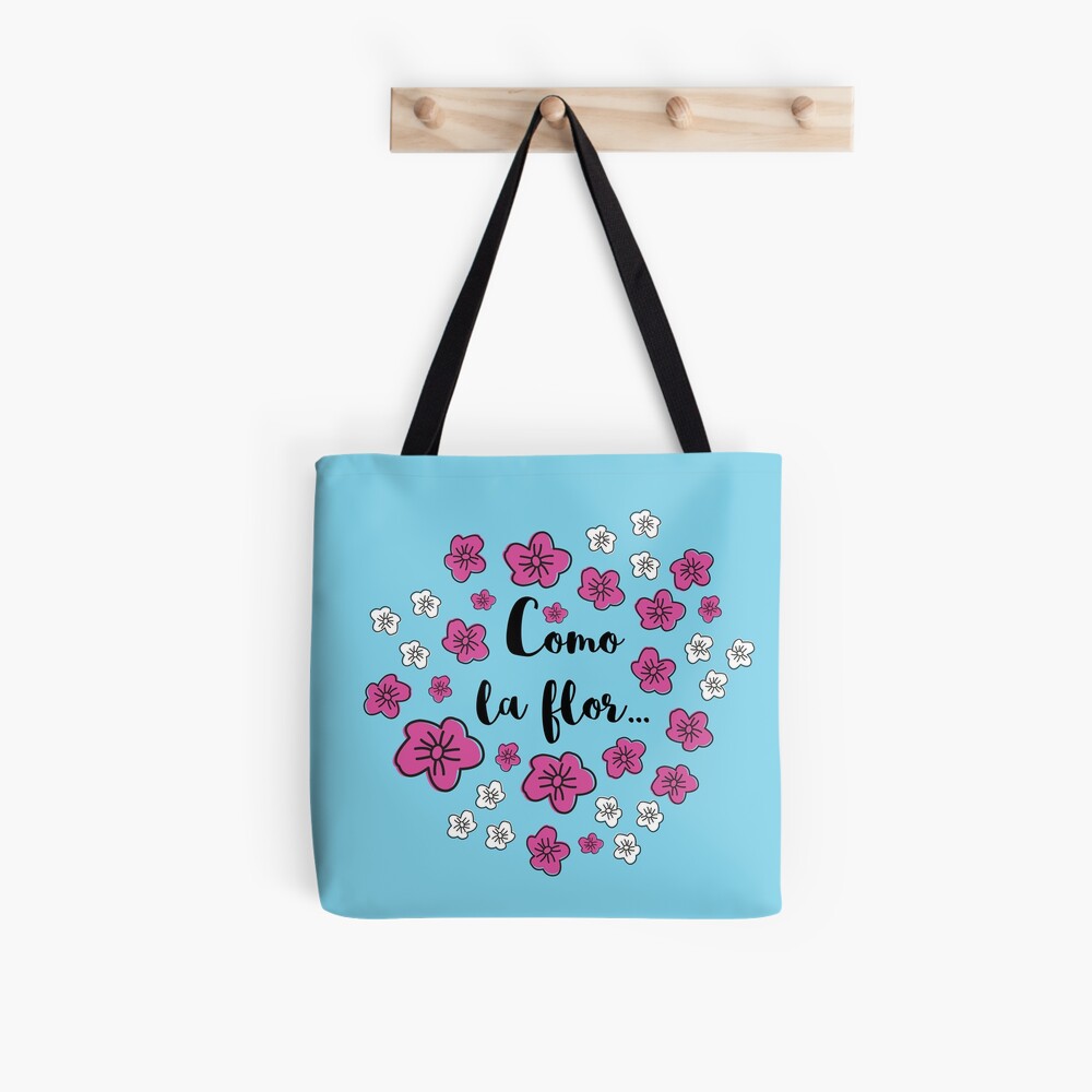 Como La Flor Tote Bag