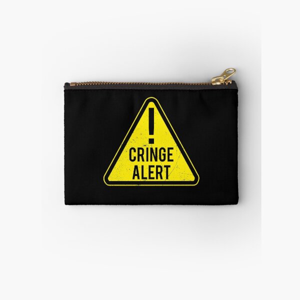 Item preview, Cringe Alert designed and sold by BlueRockDesigns.