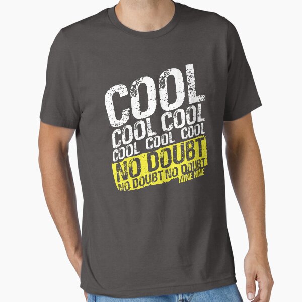 Item preview, Cool Cool Cool Cool Cool Cool No Doubt No Doubt No Doubt designed and sold by cogstees.