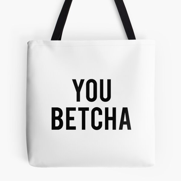 Item preview, You betcha designed and sold by bainermarket.