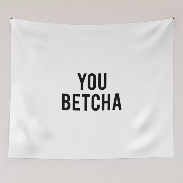 Item preview, You betcha designed and sold by bainermarket.