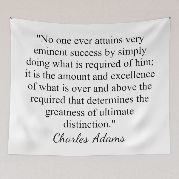 Item preview, Charles Adams Quote: The Amount of Excellence designed and sold by topower.