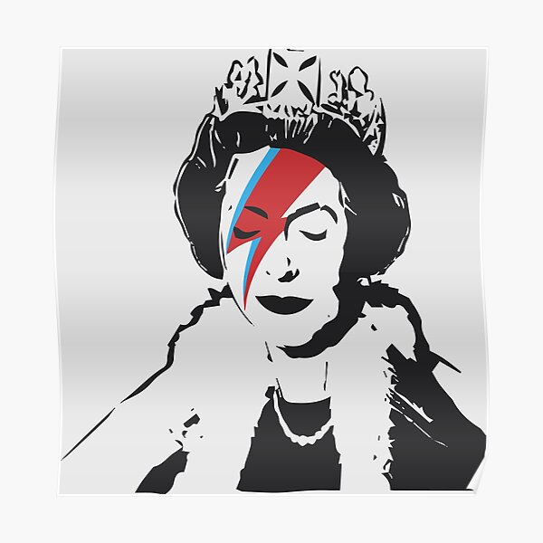 Queen Elizabeth As Ziggy, Banksy, Streetart Street Art, Stardust Grafitti, Artwork, Design For Men, Women, Kids Poster