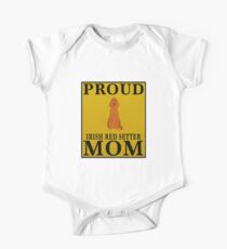 Proud Irish Red Setter Mom - Gift For Owner Of A Irish Red Setter Baby Body Kurzarm