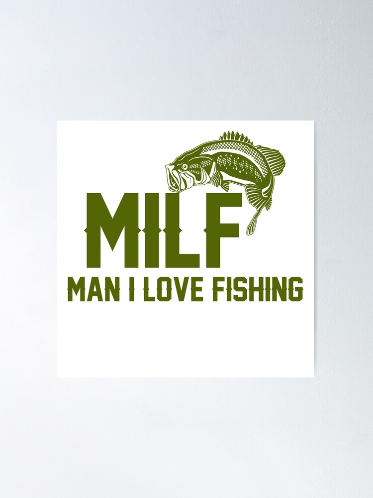 Premium Vector  Milf man i love fishing shirt design