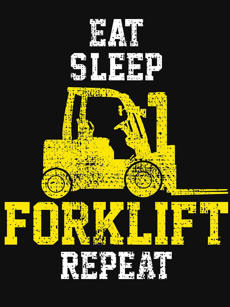 fork lift driver shirt